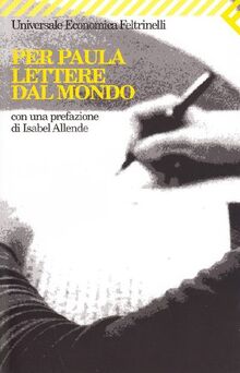 Per Paula. Lettere dal mondo