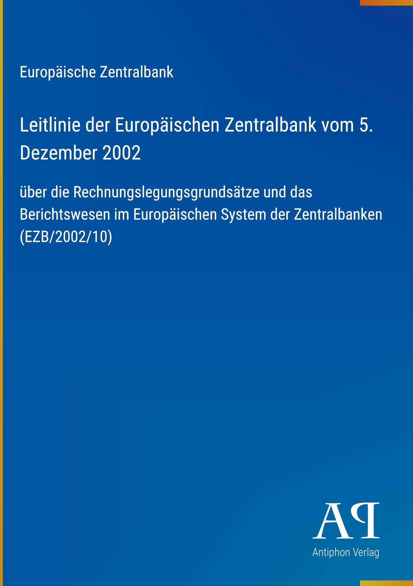 Leitlinie der Europäischen Zentralbank vom 5. Dezember 2002