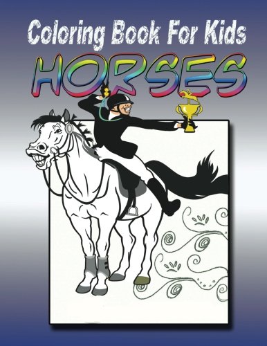 Coloring Book for Kids: Horse