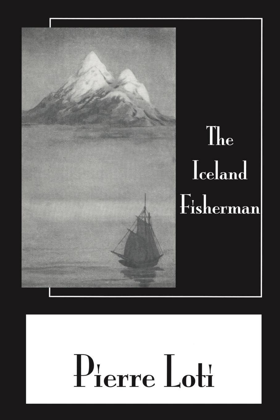 Iceland Fisherman (Pierre Loti Library)