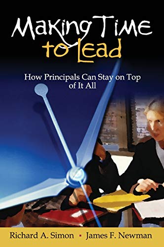 Making Time to Lead: How Principals Can Stay on Top of It All