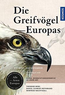 Greifvögel Europas: Greifvögel und Falken - Alle Arten Europas