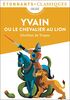 Yvain ou Le chevalier au lion : collège