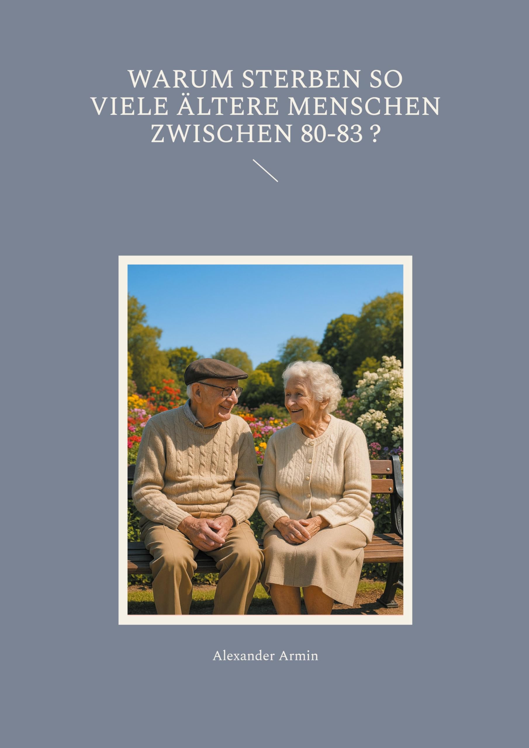 Warum sterben so viele ältere Menschen zwischen 80-83 ?