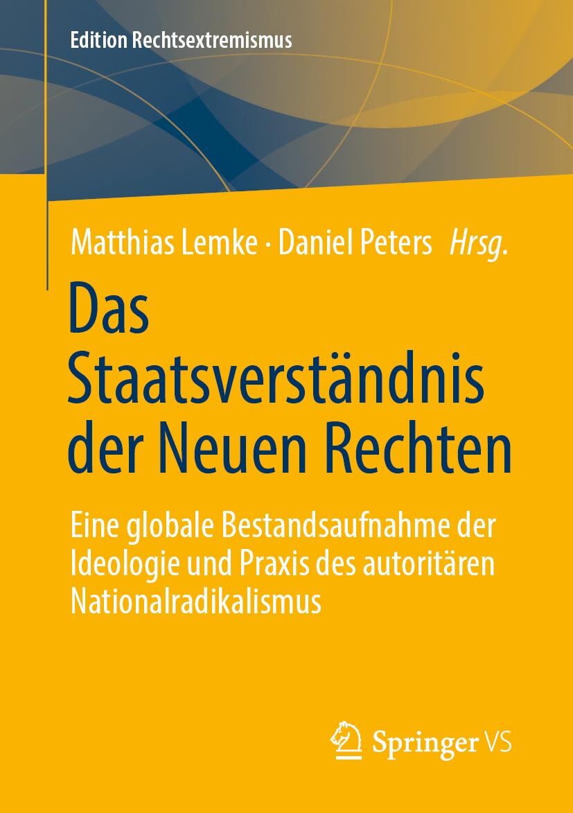 Das Staatsverständnis der Neuen Rechten