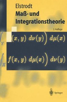 Maß- und Integrationstheorie (Springer-Lehrbuch)