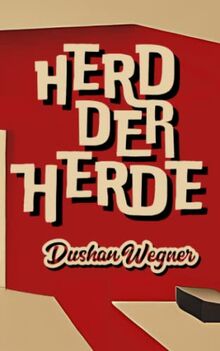 Herd der Herde: eine Novelle