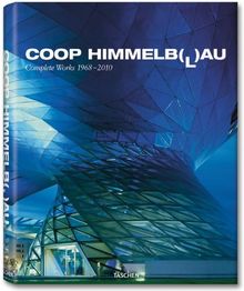 Coop Himmelb(l)au : complete works, 1968-2010