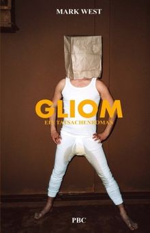 GLIOM: Ein Tatsachenroman (Seelenlos)
