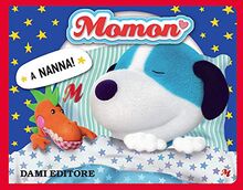 A nanna! Momon