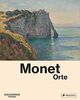 Monet: Orte