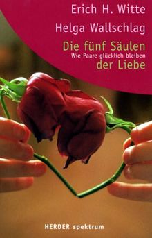 Die fünf Säulen der Liebe