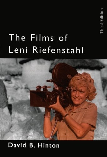 The Films of Leni Riefenstahl (Filmmakers Series, Number 74)