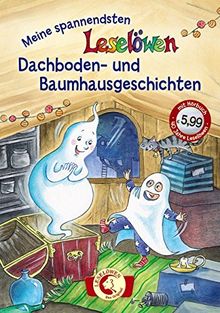 Leselöwen - das Original: Meine spannendsten Leselöwen-Dachboden- und Baumhausgeschichten: Jubiläumsausgabe mit Hörbuch-CD