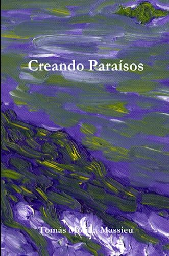 Creando Paraísos