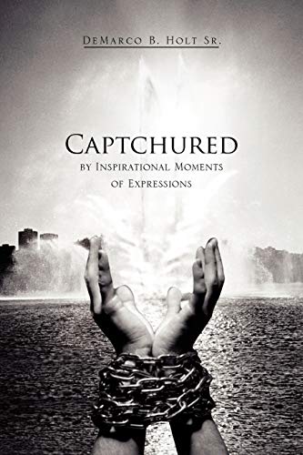 Captchured: Inspirational Moments of Expressions