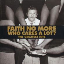 Who cares a lot? - The Greatest Hits (LIMITED EDITION) von Faith No More | CD | Zustand sehr gut