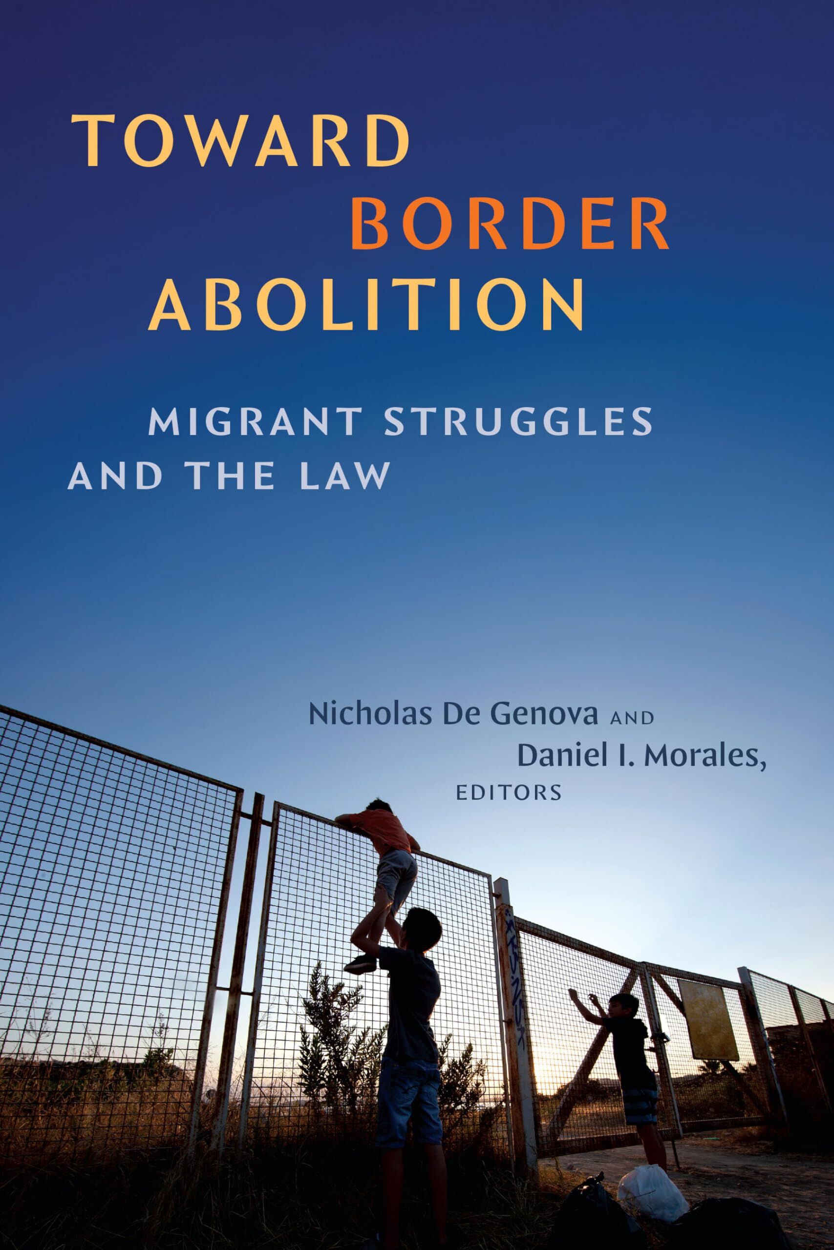 Toward Border Abolition