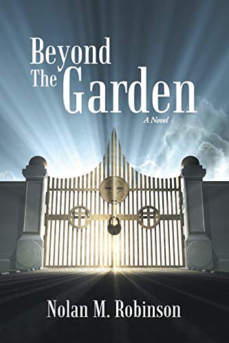 Beyond the Garden: A Novel