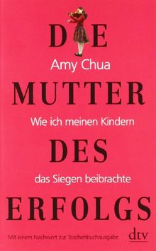 Die Mutter des Erfolgs: Wie ich meinen Kindern das Siegen beibrachte