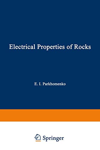 Electrical Properties of Rocks (Monographs in Geoscience)