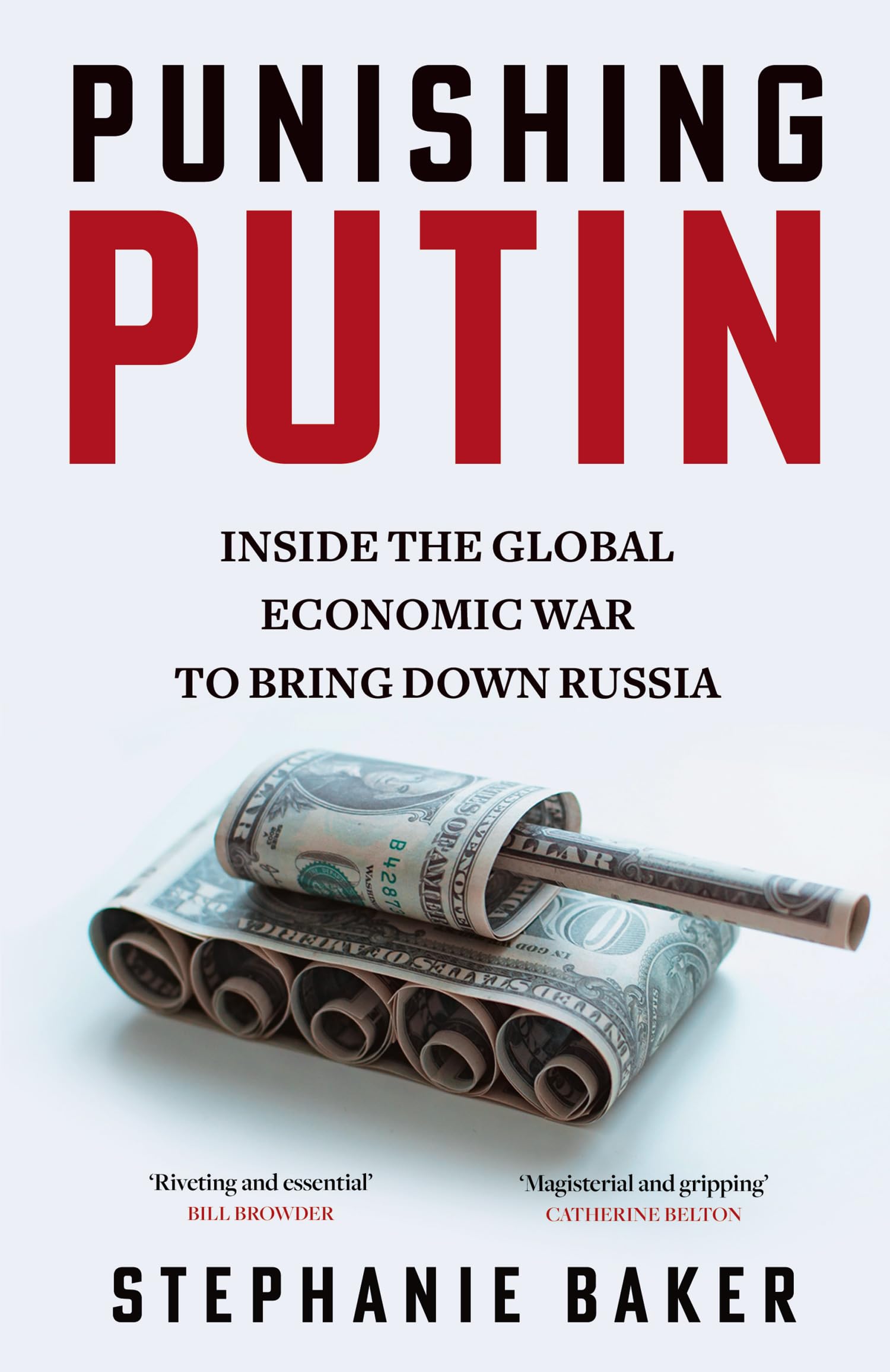 Punishing Putin: The gripping new 2024 expose of the global economic sanctions against Russia’s war in Ukraine