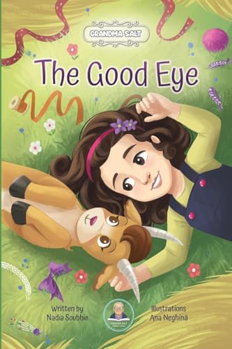The Good Eye (Grandma Salt)