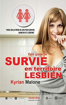 Guide de Survie en Territoire Lesbien