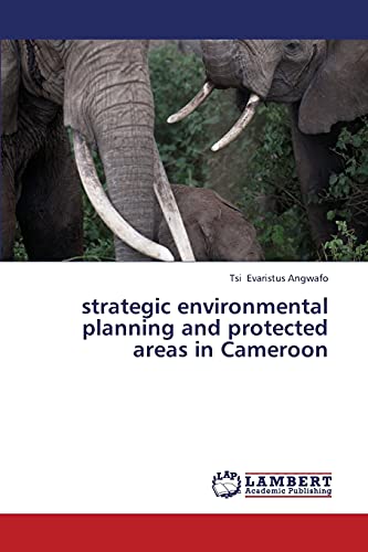 strategic environmental planning and protected areas in Cameroon