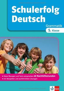 Schulerfolg Deutsch 5. Klasse: Grammatik