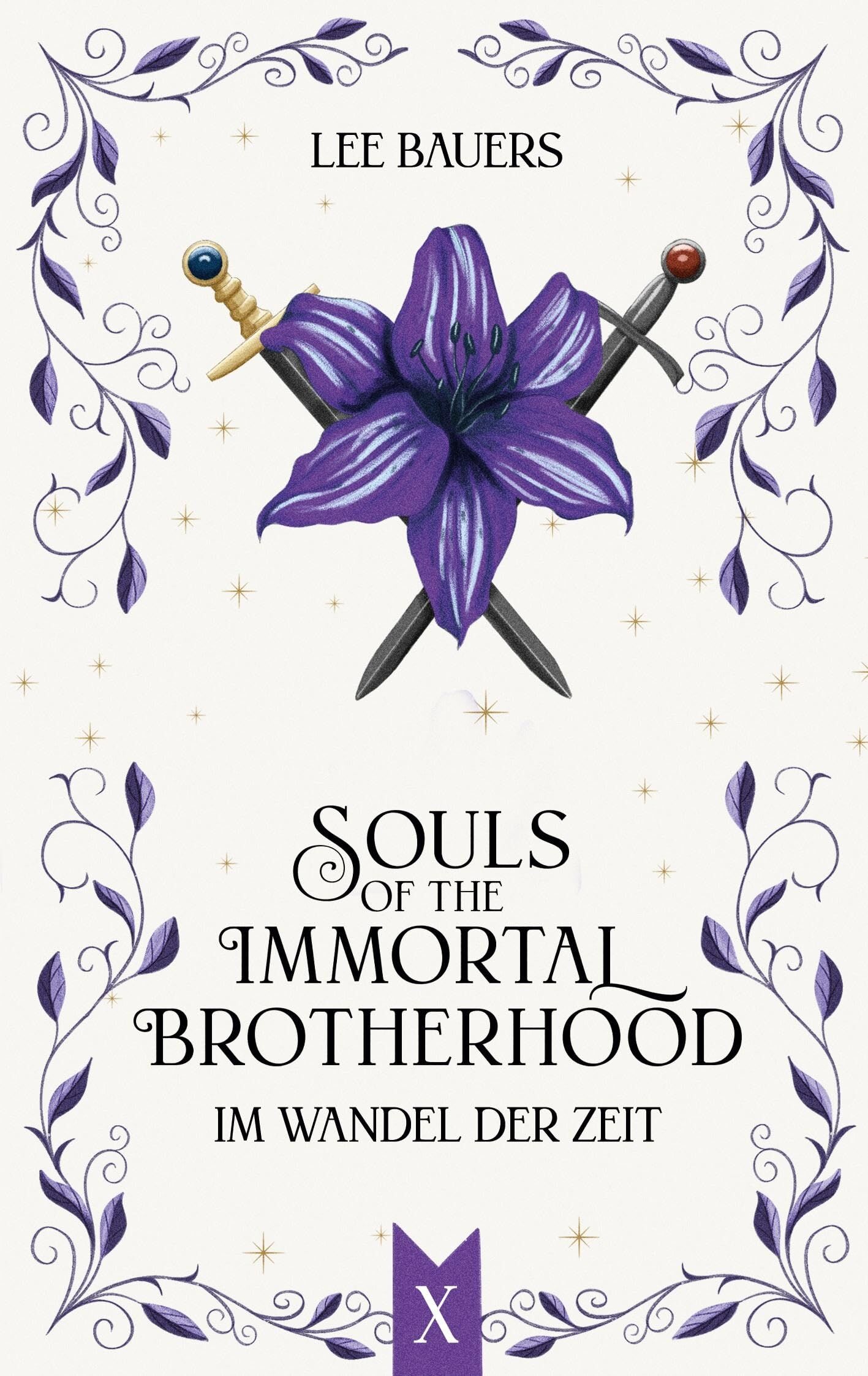 SOULS OF THE IMMORTAL BROTHERHOOD X