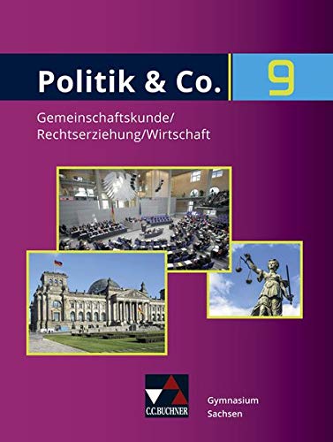 Politik & Co Ausgabe Sachsen neu Vol II Politik & Co Sachsen 9 - Dimitrios Kalpakidis Gritt Oertel-Sperling Jana Windisch Marita Dunker Gebunden