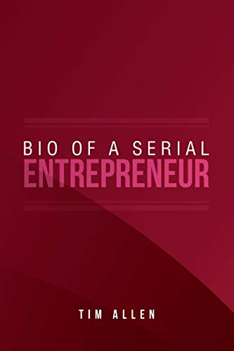 Bio of a Serial Entrepreneur
