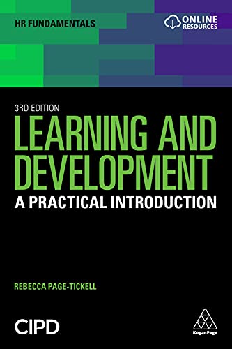 Learning and Development: A Practical Introduction (HR Fundamentals)