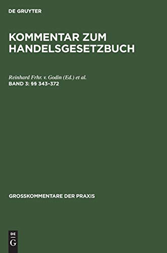 (§§ 343–372) (Großkommentare der Praxis)