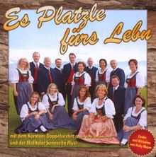 Es Platzle Fürs Lebn