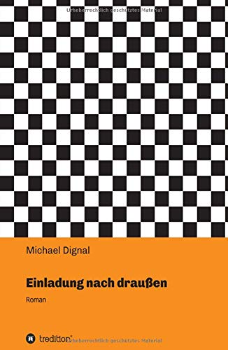 Einladung nach draußen: Roman