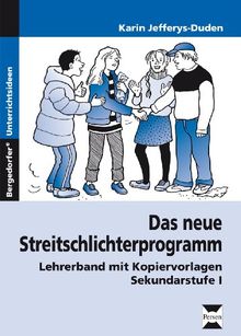 Das neue Schlichterprogramm. Lehrerband. Sekundarstufe 1: Lehrerband mit Kopiervorlagen