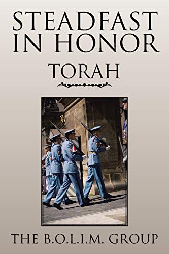 STEADFAST IN HONOR