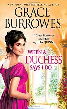 When a Duchess Says I Do (Rogues to Riches, Band 2)