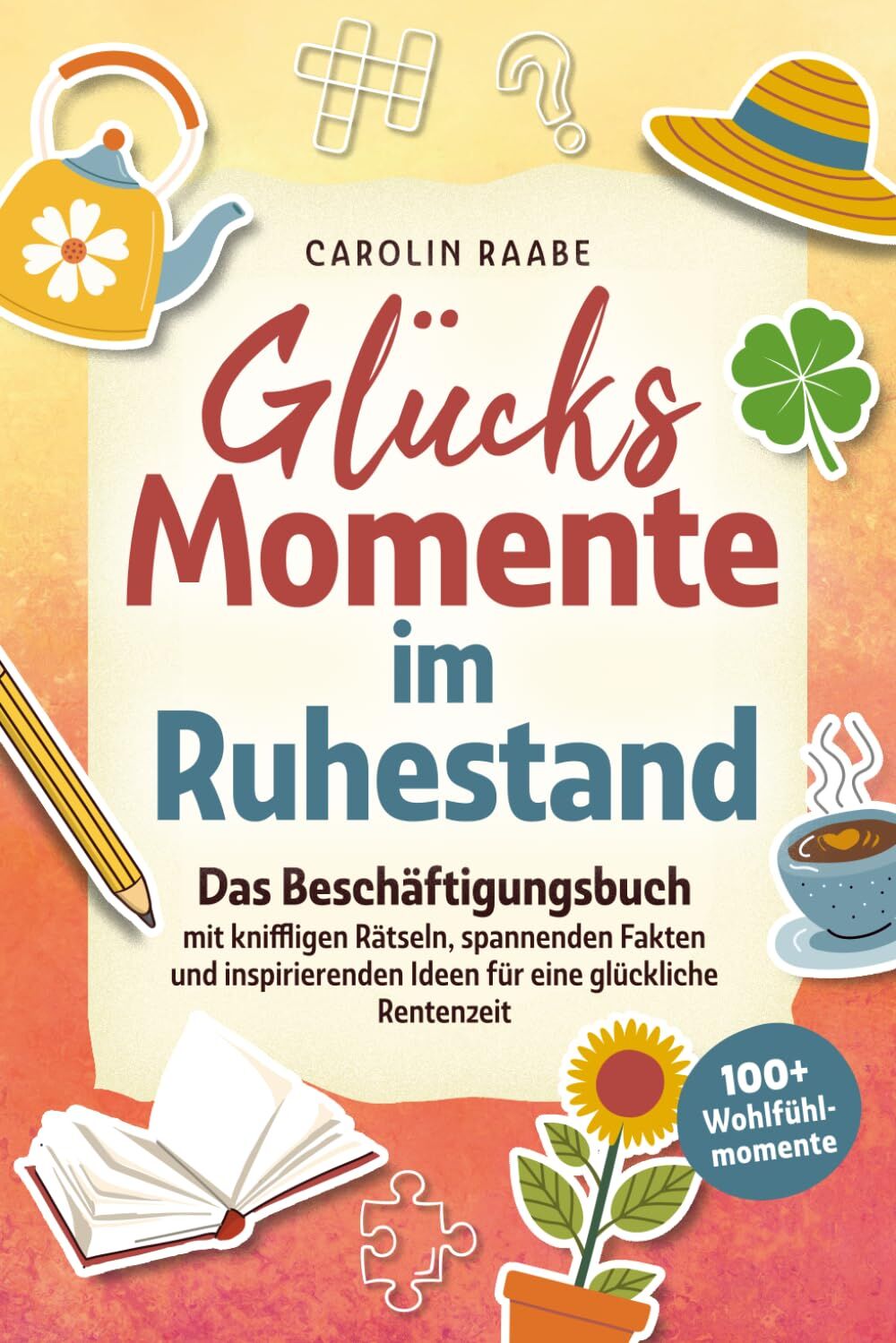 Glücksmomente im Ruhestand.
