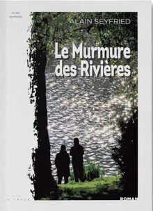 Le murmure des rivières