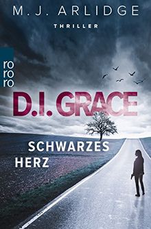 D.I. Grace: Schwarzes Herz (Ein Fall für Helen Grace, Band 2)