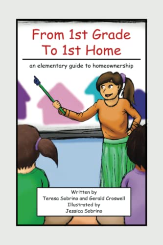 From 1St Grade to 1St Home
