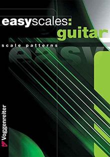 Easy Scales Guitar: The most important scales for guitarist von Bessler, Jeromy, Opgenoorth, Norbert | Buch | Zustand sehr gut