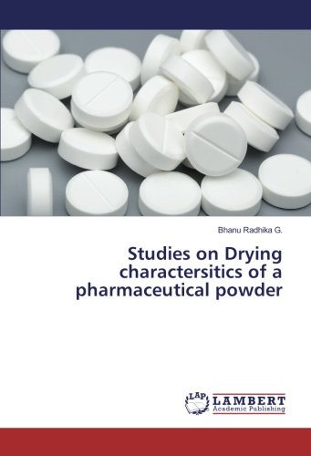 Studies on Drying charactersitics of a pharmaceutical powder