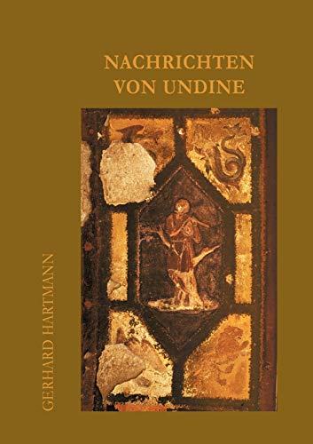 Nachrichten von Undine - Gerhard Hartmann Kartoniert (TB)