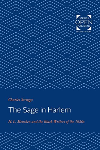 Sage in Harlem: H. L. Mencken and the Black Writers of the 1920s