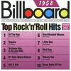 Billboard Top Rock 'n' Roll Hits 1958