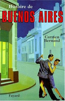 Histoire de Buenos Aires